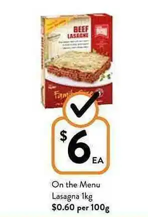On the menu lasagna 1kg