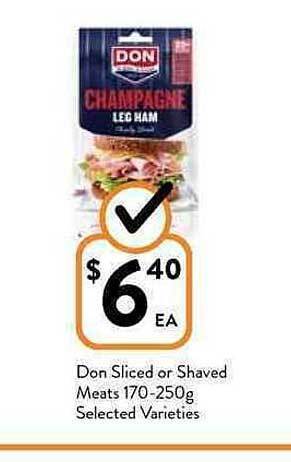 Foodworks Don sliced or shaved meats offer