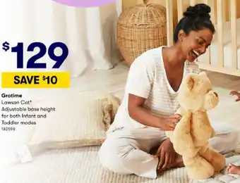BIG W Grotime Lawson Cot Adjustable Base Height For Both Infant And Toddler Modes offer