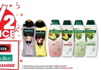 Good Price Pharmacy Palmolive shower gel luminous oil, palmolive natural's shampoo or conditioner offer