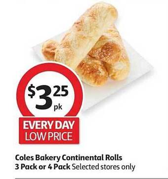 Coles Coles bakery continental rolls 3 pack or 4 pack offer