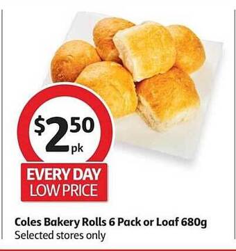 Coles Coles bakery rolls 6 pack or loaf 680g offer
