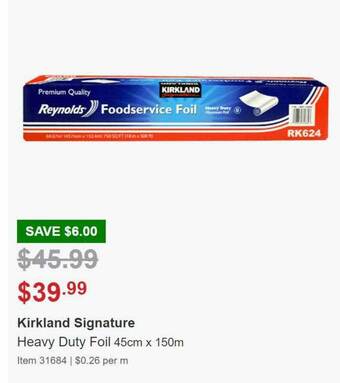 Costco Kirkland signature heavy duty foil 45cm x 150m offer