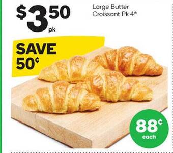Woolworths Large butter croissant offer