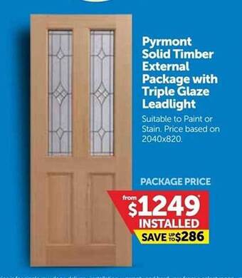 Doors Plus Pyrmont solid timber external package with triple glaze leadlight offer