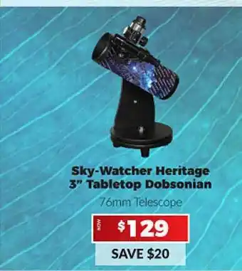 Sky-watcher heritage 3