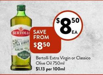 Bertolli extra virgin or classico olive oil