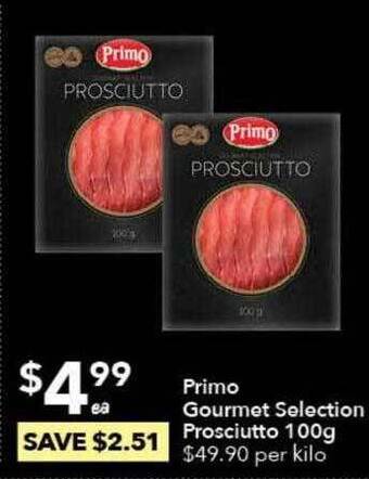 Ritchies Primo gourmet selection prosciutto offer