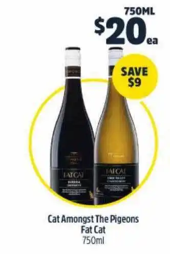 BWS Cat amongst the pigeons fat cat 750ml offer