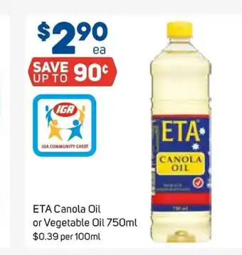 Foodland ETA Canola Oil or Vegetable Oil 750mL offer