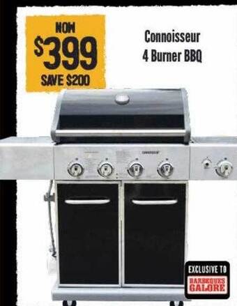 Barbeques Galore Connoisseur 4 burner bbq offer