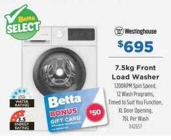Betta Westinghouse 7.5kg front load washer offer