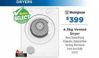 Betta Westinghouse 4.5kg vented dryer offer