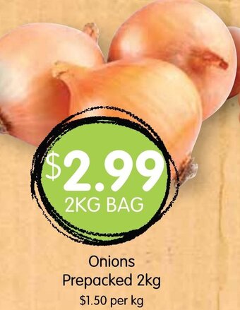 Spudshed Onions Prepacked 2kg offer