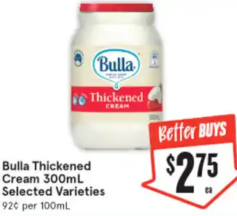 IGA Bulla Thickened Cream 300ml Selected Varieries offer