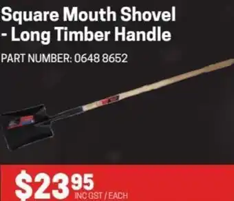 Blackwoods Square Mouth Shovel-Long Timber Handle offer