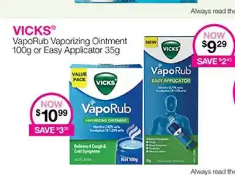 Priceline Vicks vaporub vaporizing ointment 100g or easy applicator 35g offer