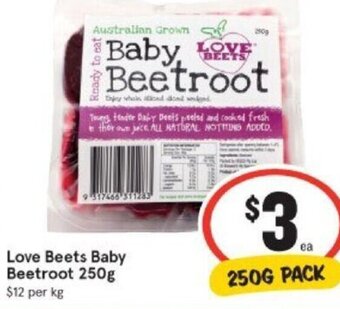 IGA Love Beets Baby Beetroot 250g offer