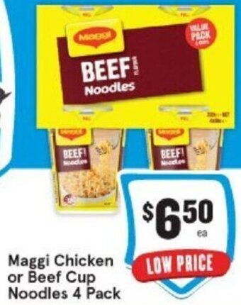 IGA Maggi Chicken or Beef Cup Noodles 4 Pack offer