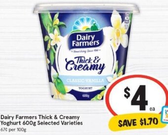 IGA Dairy Farmers Thick & Creamy Yoghurt 600g Selected Varieties offer