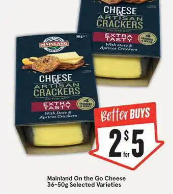 IGA Mainland on the go cheese 36-50g offer