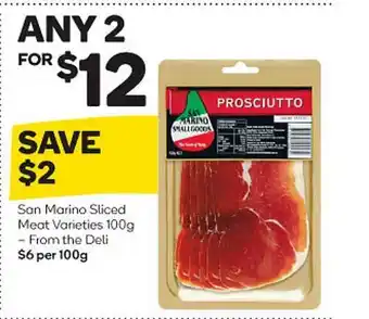 Woolworths San marino sliced meat offer