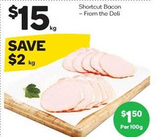 Woolworths Shortcut bacon offer