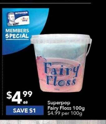 Ritchies Superpop fairy floss offer