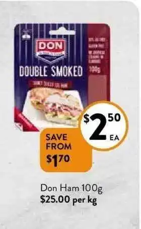 Foodworks Don ham offer