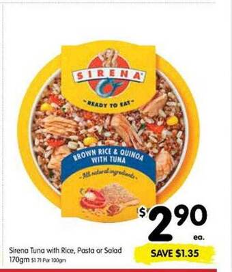 Sirena tuna with rice pasta or salad