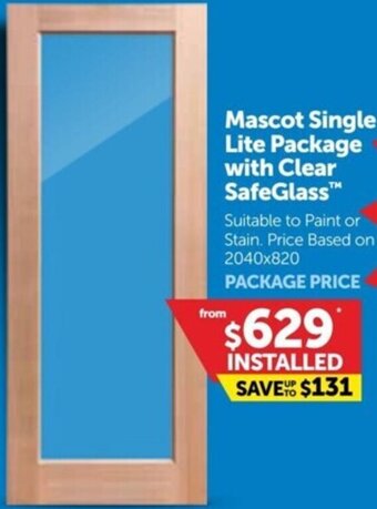 Doors Plus Mascot Single Lite Package With Clear Safeglass offer