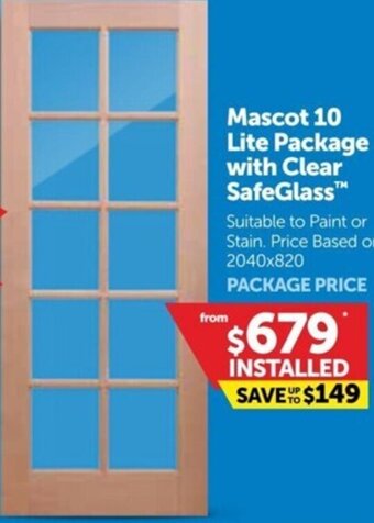 Doors Plus Mascot 10 Lite Package With Clear Safeglass offer