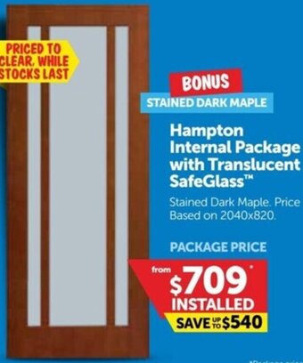 Doors Plus Hampton Internal Package With Translucent Safeglass offer