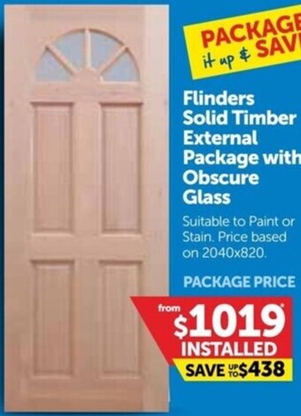 Doors Plus Flinders Solid Timber External Package With Obscure Glass offer