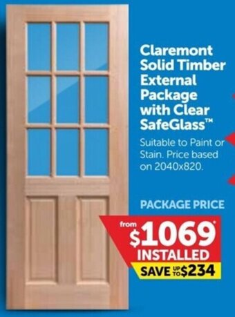 Doors Plus Claremont Solid Timber External Package With Clear Safeglass offer