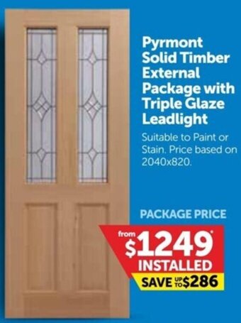 Doors Plus Pyrmont Solid Timber External Package With Triple Glaze Leadlight offer