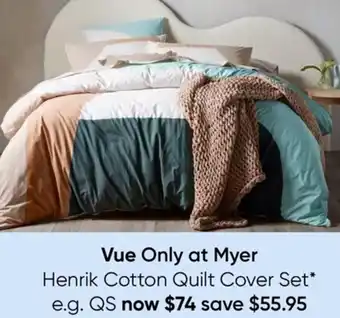 Myer Vue Only At Myer Henrik Cotton Quilt Cover Set offer