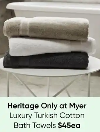 Myer Heritage Only At Myer Luxury Turkish Cotton Bath Towels offer