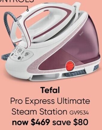 Myer Tefal Pro Express Ultimate Steam Station offer