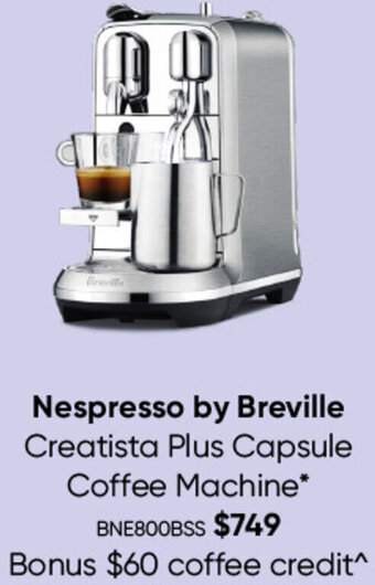 Myer Nespresso By Breville Creatista Plus Capsule Coffee Machine offer