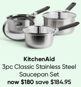 Myer KitchenAid 3pc Classic Stainless Steel Saucepan Set offer