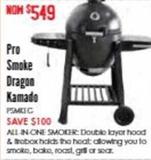 Barbeques Galore Pro smoke dragon kamado offer