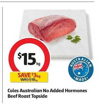 Coles Coles australian no added hormones beef roast topside offer