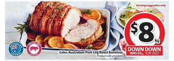 Coles Coles australian pork leg roast boneless offer