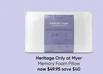 Heritage memory foam pillow offer at Myer