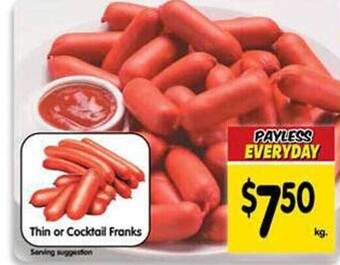 Spar Thin or cocktail franks offer