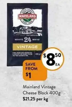 Foodworks Mainland vintage cheese block offer