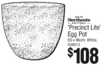 Bunnings Northcote Precinct Lite Egg Pot offer