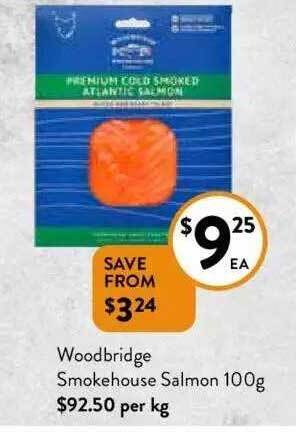 Foodworks Woodbridge smokehouse salmon offer
