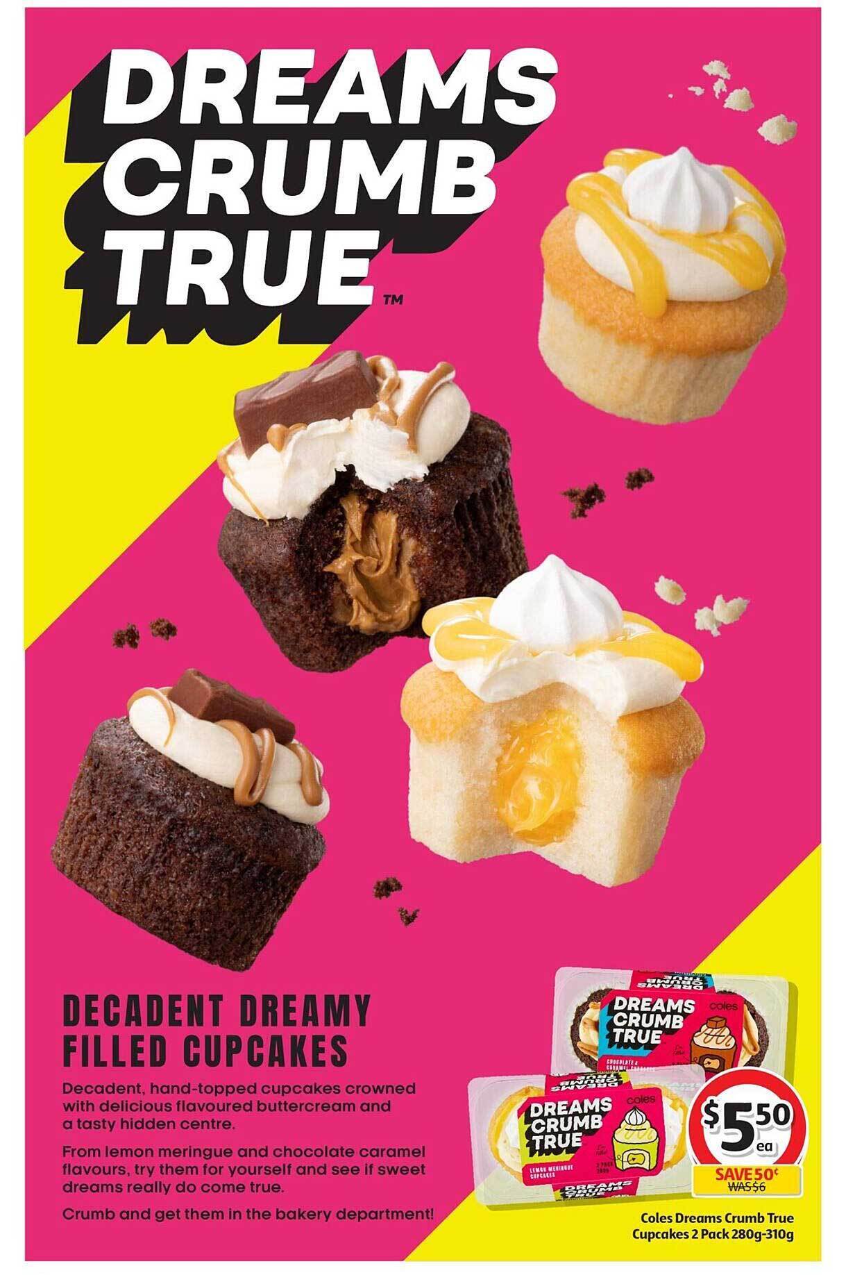Coles dreams crumb true cupcakes 2 pack offer at Coles